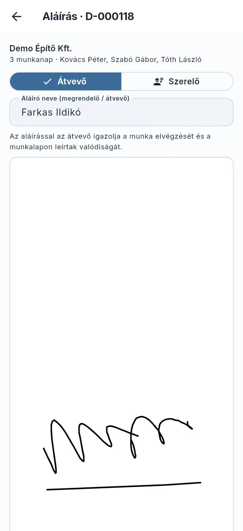 Aláírás a helyszínen, az átvevő telefonján